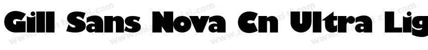 Gill Sans Nova Cn Ultra Light字体转换